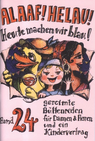 Band 24 gereimte Büttenreden